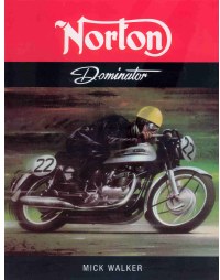 Norton Dominator, by Mick Walker - Buy a copy from Amazon