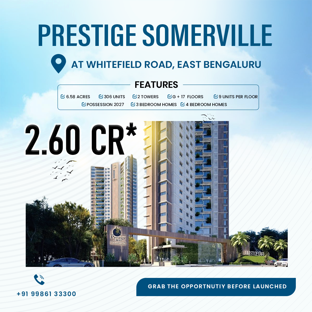 Luxury Apartments in Whitefield Prestige Somerville