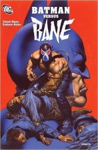 Batman Versus Bane (Titan Edition!)