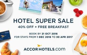 AccorHotels SUPER SALE. Save 40%. ENDS FRIDAY.