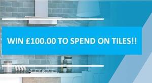 WIN £100 to spend on tiles of your choice!