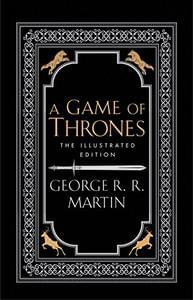 NEW! A Game of Thrones Anniversary Illustrated Edition (Super!)