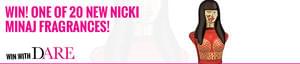 WIN! One of 20 new Nicki Minaj fragrances!
