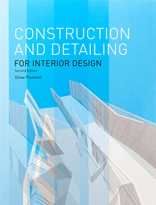 Construction and Detailing for Interior Design, Second Edition - Product Thumbnail