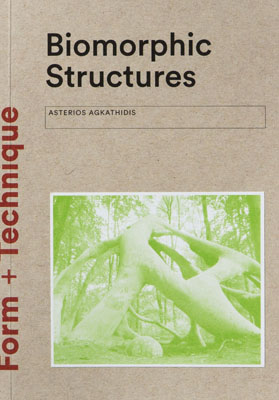 Biomorphic Structures: Architecture Inspired by Nature - Product Thumbnail