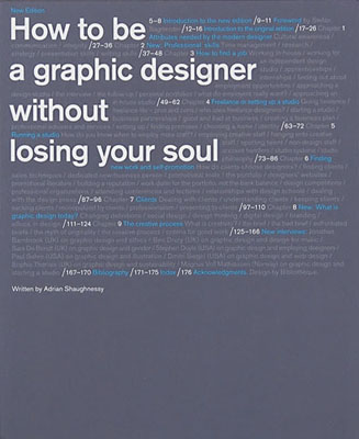 How to be a Graphic Designer Without Losing Your Soul, Second Edition - Product Thumbnail