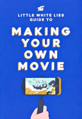 The Little White Lies Guide to Making Your Own Movie - Product Thumbnail