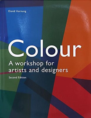 Colour: A workshop for artists and designers, Second Edition - Product Thumbnail