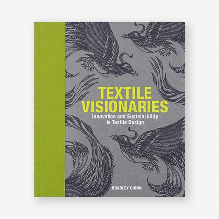 Textile Visionaries