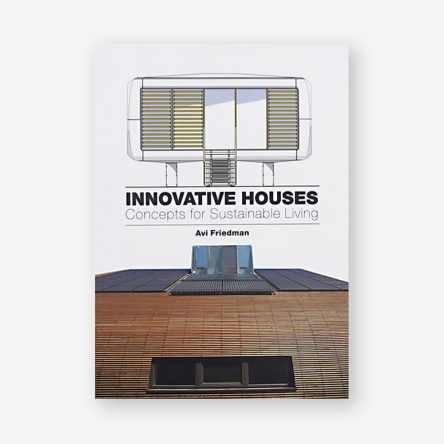 Innovative Houses: Concepts for Sustainable Living