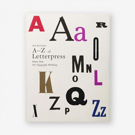 Alan Kitching’s A-Z of Letterpress