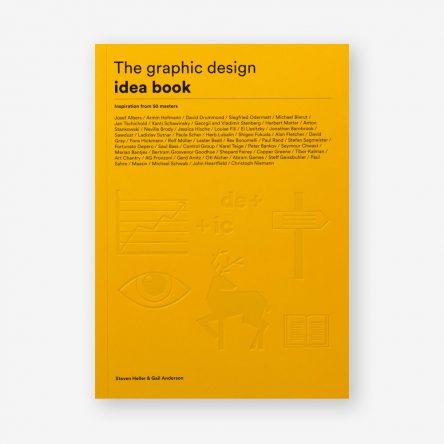 The Graphic Design Idea Book: Inspiration from 50 Masters