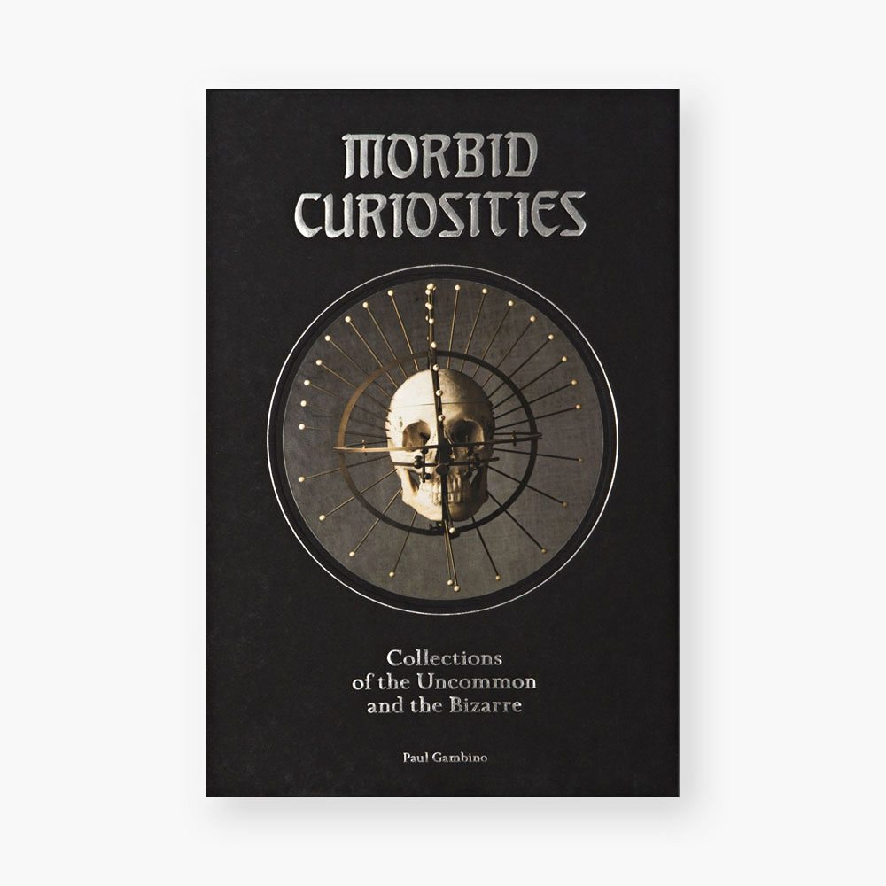 Morbid Curiosities