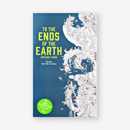 To the Ends of the Earth and Back Again
