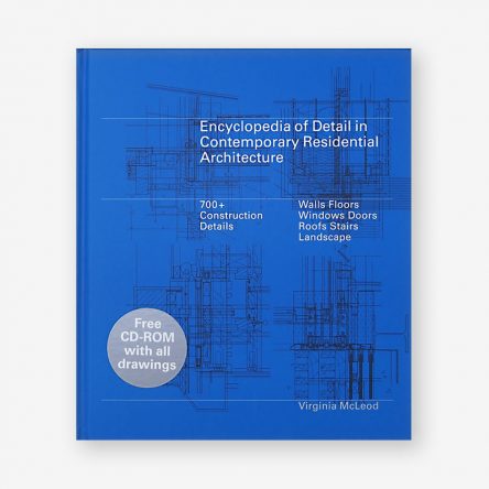 Encyclopedia of Detail in Contemporary Residential Architecture