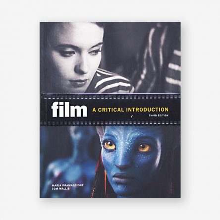 Film: A Critical Introduction, Third Edition