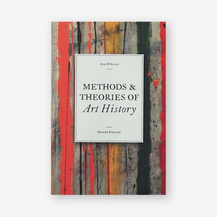 Methods & Theories of Art History, second edition