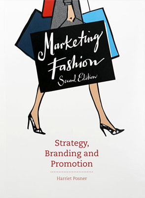 Marketing Fashion, Second Edition: Strategy, Branding, and Promotion - Product Thumbnail