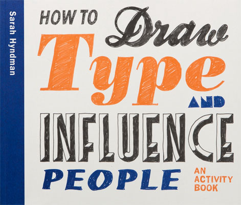 How to Draw Type and Influence People - Product Thumbnail