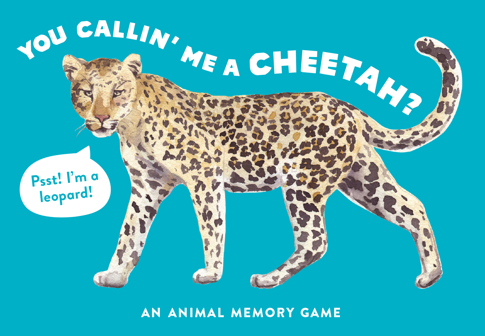 You Callin’ Me a Cheetah? (Psst I’m a Leopard) - Product Thumbnail
