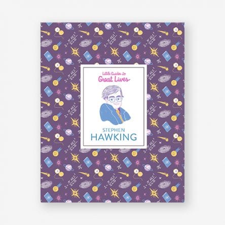 Little Guides to Great Lives: Stephen Hawking