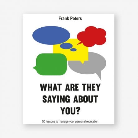 What Are They Saying About You?
