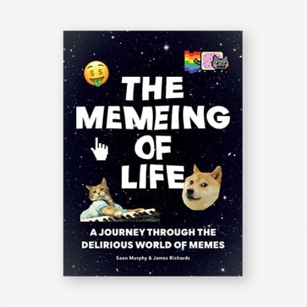 The Memeing of Life