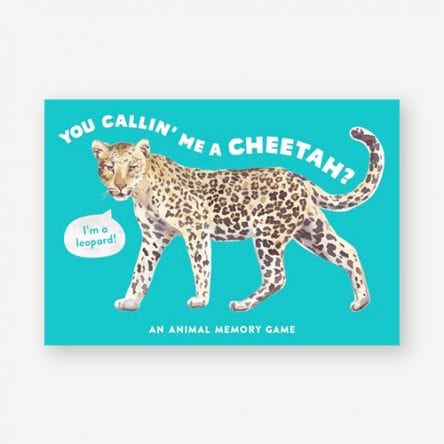 You Calling’ Me a Cheetah? (Psst I’m a Leopard)