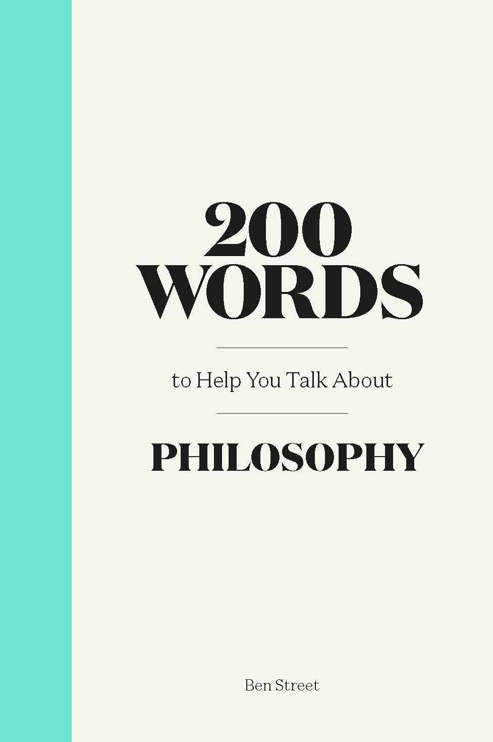 200 Words to Help You Talk About Philosophy - Product Thumbnail