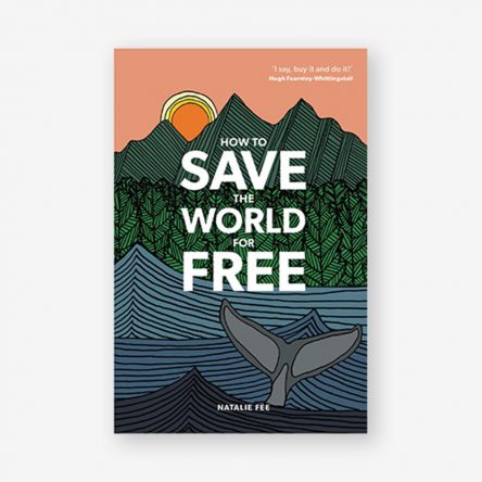 How to Save the World For Free