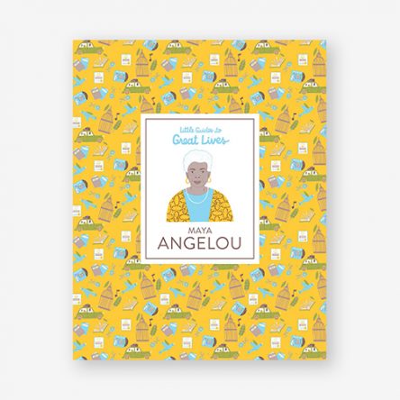 Maya Angelou (Little Guides to Great Lives)