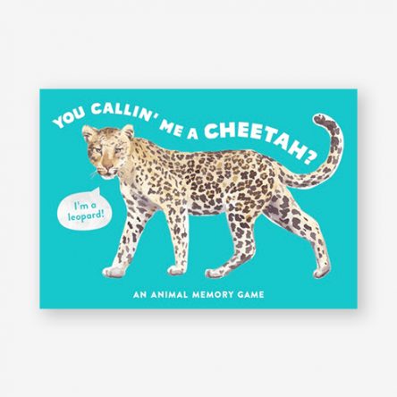 You Calling’ Me a Cheetah? (Psst I’m a Leopard)