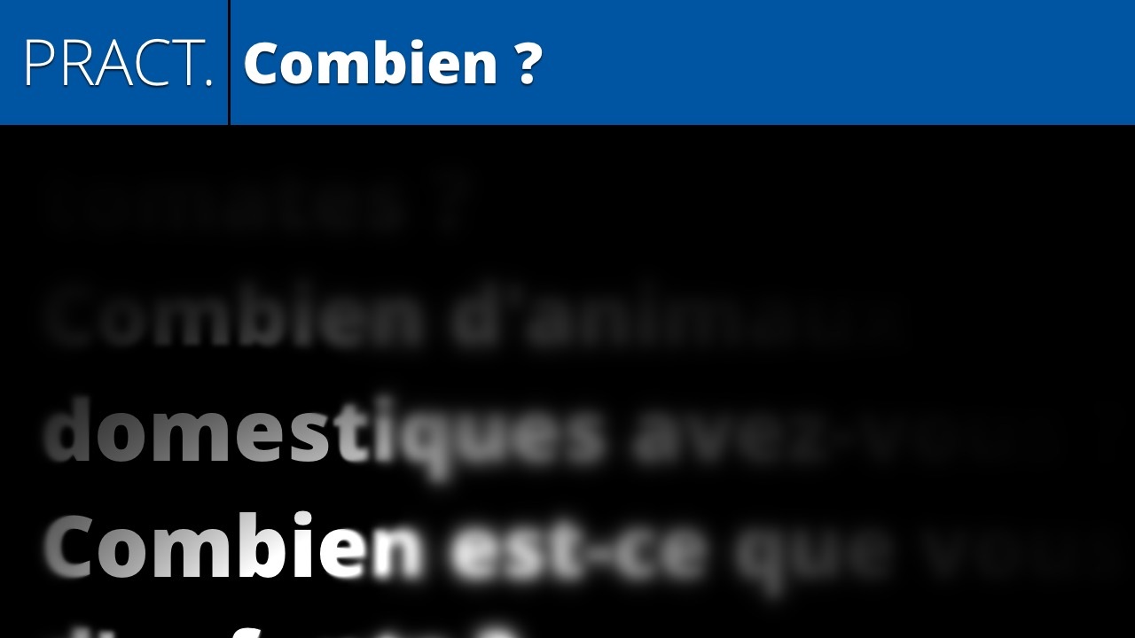 Combien ? (practice)