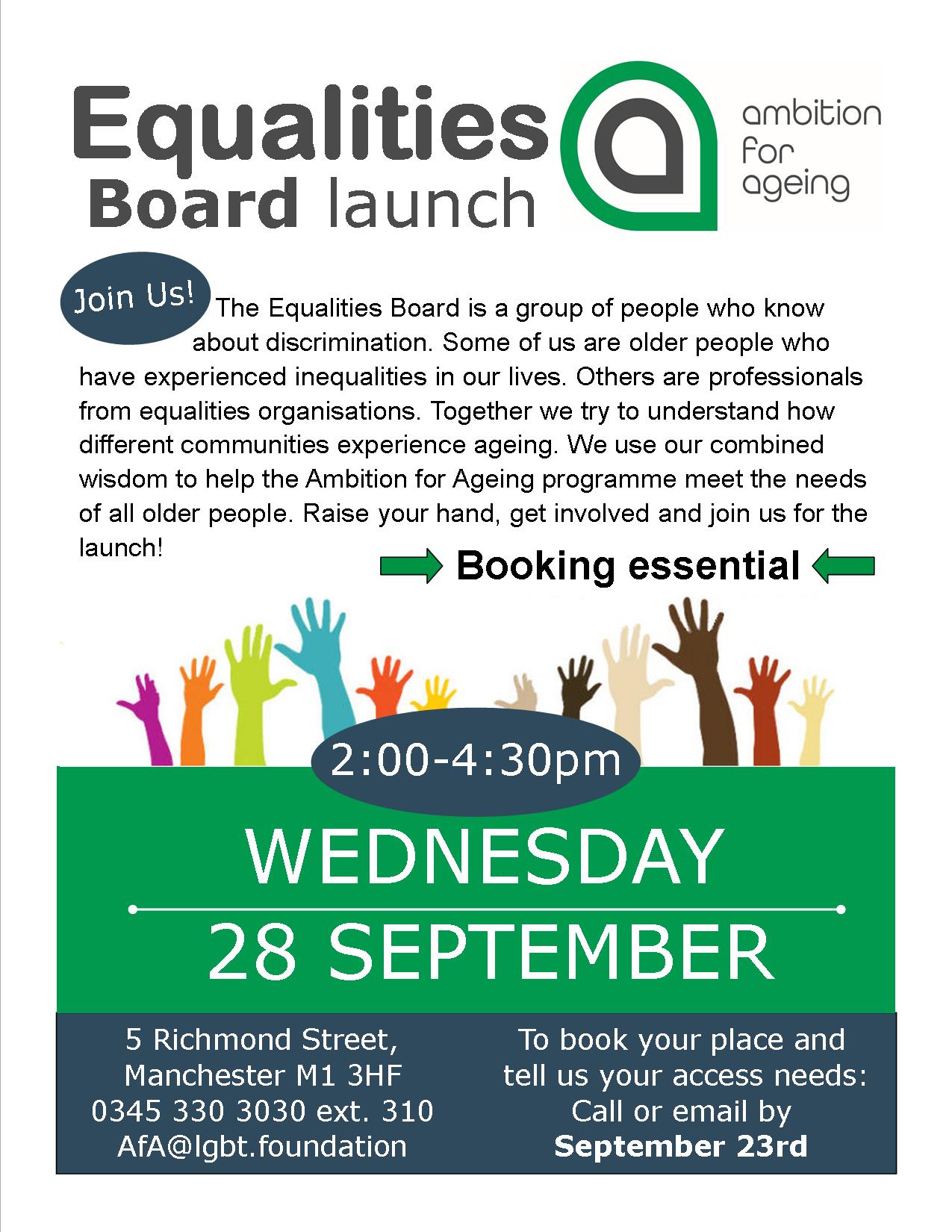 flyer announcing launch of the Equalities Board with image of different coloured hands reaching and text describing the Equalities Board and meeting date in September 2016