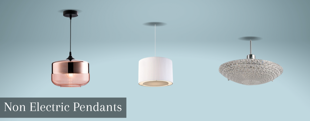 Easy Fit Non Electric Ceiling Pendants and Light Shades