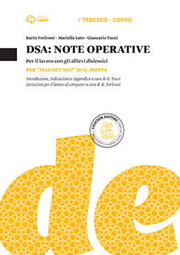 DSA: NOTE OPERATIVE – Per il lavoro con gli allievi dislessici