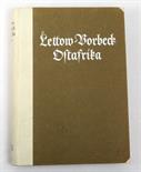 Meine Erinnerungen aus Ostafrika  General von Lettow-Vorbeck *Meine Erinnerungen aus Ostafrika*, 302
