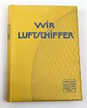 Wir Luftschiffer  *Wir Luftschiffer* Die Entwicklung der modernen Luftschifftechnik in