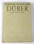 Dürer und Seine Zeit  Wilhelm Waetzoldt *Dürer u. Seine Zeit*, 592 S. mit umfangr. Abb. Dürers