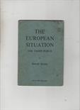 British Fascists The European Situation - The Third Force by Oswald Mosley 1950^ 8vo 18pp^ some