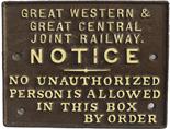 Great Western & Great Central Joint Railway C/I Signal Box Door Notice, standard GWR pattern but