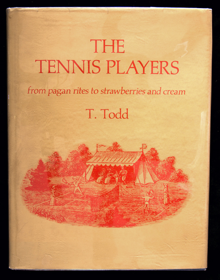 Todd (T.) The Tennis Players From Pagan Rites to Strawberries and Cream,
respected and influential