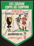 Autografi Juventus F. C. Gagliardetto ricordo per la finale della Coppa dei Campioni 1985, giocata