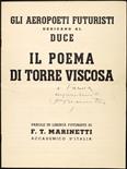 Marinetti, Filippo Tommaso (1876-1944).  Dedica autografa ‘a Famea auguralmente’ su frontespizio