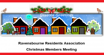 Ravensbourne Residents Association Christmas meeting and AGM 4 December