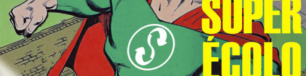 super écolo podcast