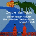 Oberbaumbrücke Berlin - Familienaudioguide Oberbaumbrücke Berlin - Familienaudioguide