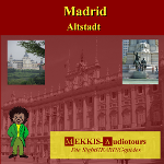 Madrid, Stadtrundgang Madrid, Stadtrundgang