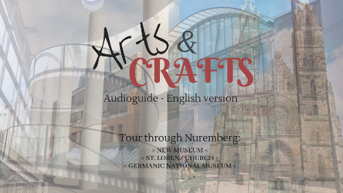 Nuremberg - Arts and Crafts Nuremberg - Arts and Crafts