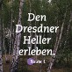 HELLER ERLEBEN | Route 1 | Part 2.2 | Auf historischem Pfade HELLER ERLEBEN | Route 1 | Part 2.2 | Auf historischem Pfade